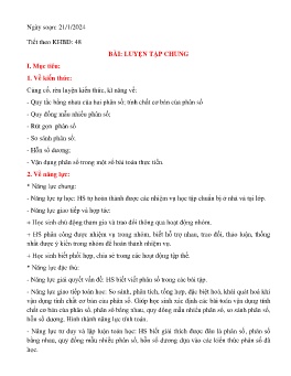 Giáo án Toán Lớp 6 (Kết nối tri thức) - Tiết 48: Luyện tập chung - Năm học 2023-2024