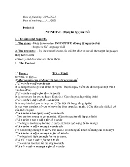 Giáo án Tự chọn Tiếng Anh 9 - Period 14: Infinitive (Động từ nguyên thể) - Năm học 2023-2024