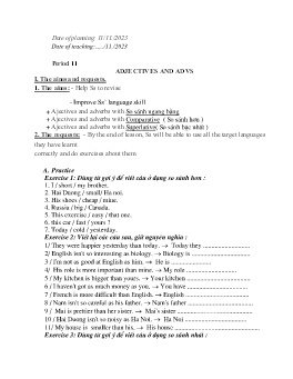 Giáo án Tự chọn Tiếng Anh 9 - Tiết 11: Adjectives and adverb - Năm học 2023-2024