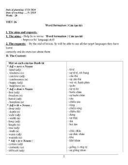 Giáo án Tự chọn Tiếng Anh 9 - Tiết 26: Word formation (Cấu tạo từ) - Năm học 2023-2024
