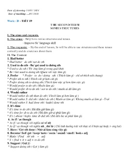 Giáo án Tự chọn Tiếng Anh 9 - Week 20, Tiết 19: The second term some structures - Năm học 2023-2024